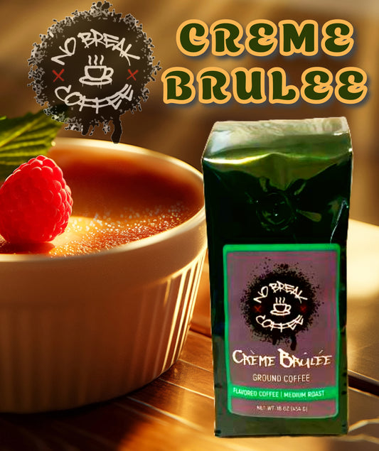 16 OZ Creme Brulee Flavored Coffee Ground(20%